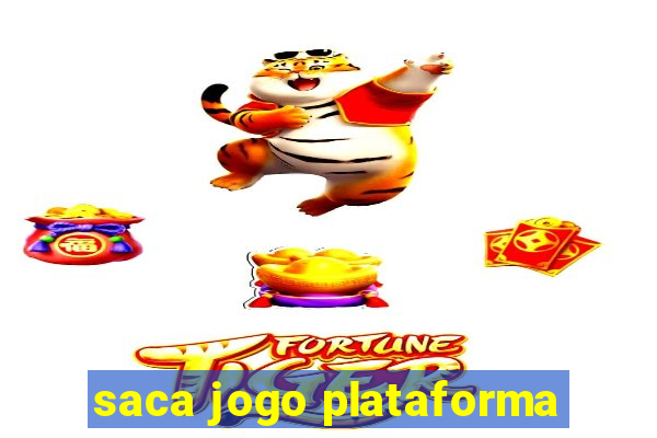 saca jogo plataforma